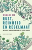 Afbeelding van Rust, reinheid en regelmaat