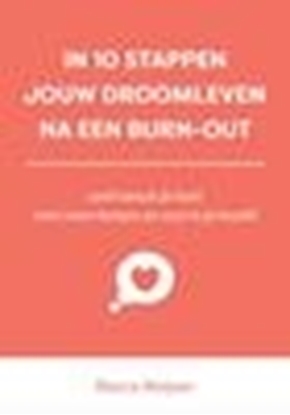 Afbeeldingen van In 10 stappen In 10 stappen jouw droomleven na een burn-out