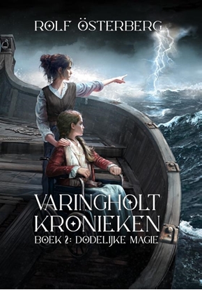 Afbeeldingen van Varingholt Kronieken Dodelijke Magie