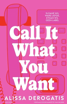 Afbeeldingen van Call It What You Want