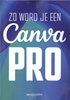 Afbeelding van Zo word je een Canva-pro