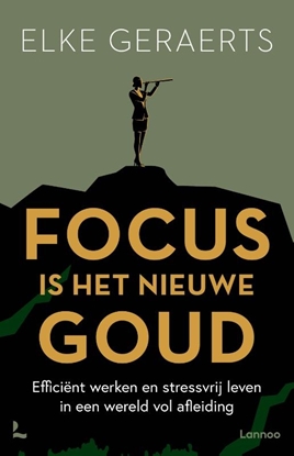 Afbeeldingen van Focus is het nieuwe goud