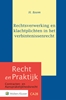 Afbeelding van Rechtsverwerking en klachtplichten in het verbintenissenrecht