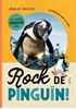 Afbeelding van Rock de pinguïn!