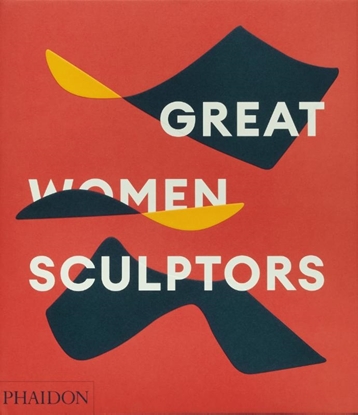 Afbeeldingen van Great Women Sculptors