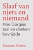 Afbeelding van Slaaf van niets en niemand