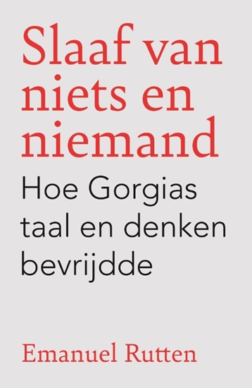 Afbeelding van Slaaf van niets en niemand