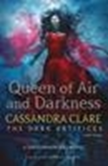 Afbeelding van The Dark Artifices Queen of Air and Darkness