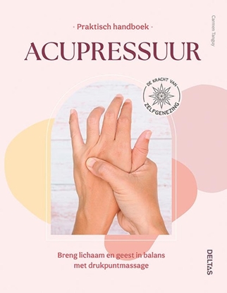 Afbeeldingen van Praktisch handboek Acupressuur