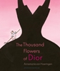 Afbeelding van The thousand flowers of Dior
