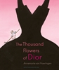 Afbeelding van The thousand flowers of Dior