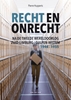 Afbeelding van Recht en onrecht na de tweede wereldoorlog
