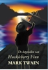Afbeelding van De lotgevallen van Huckleberry Finn