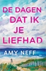 Afbeelding van De dagen dat ik je liefhad