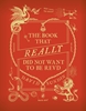 Afbeelding van The Book That Really Did Not Want To Be Read