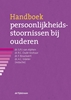 Afbeelding van Handboek persoonlijkheidsstoornissen bij ouderen