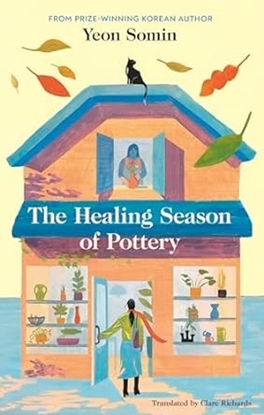 Afbeeldingen van The Healing Season of Pottery