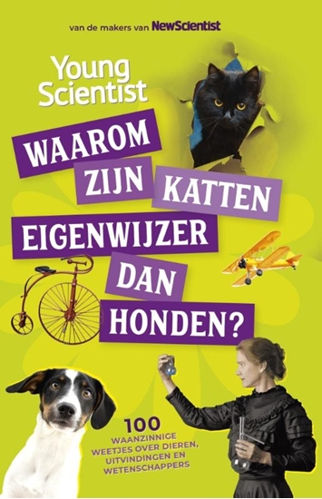 Afbeelding van 100 waanzinnige weetjes Waarom zijn katten eigenwijzer dan honden?