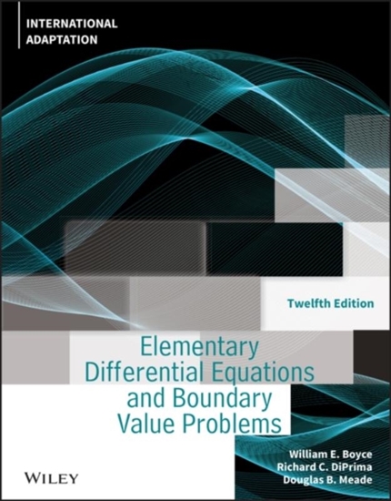 Afbeelding van Elementary Differential Equations and Boundary Val ue Problems, Twelfth Edition International Adaptat ion