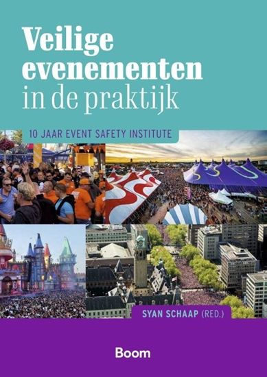 Afbeelding van Bestuurskunde & politicologie overig Veilige evenementen in de praktijk