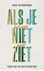 Afbeelding van Als je het even niet meer ziet
