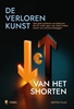 Afbeelding van De verloren kunst van het shorten