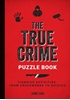 Afbeelding van The True Crime Puzzle Book