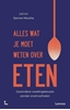 Afbeelding van Alles wat je moet weten over eten