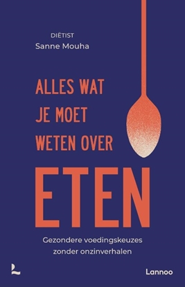 Afbeeldingen van Alles wat je moet weten over eten