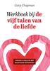 Afbeelding van Werkboek bij de vijf talen van de liefde