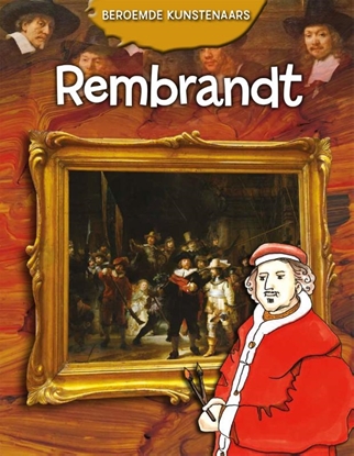 Afbeeldingen van Beroemde kunstenaars Rembrandt