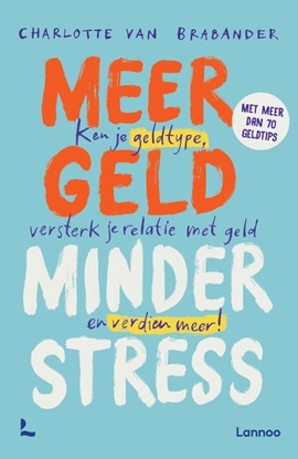 Afbeeldingen van Meer geld, minder stress