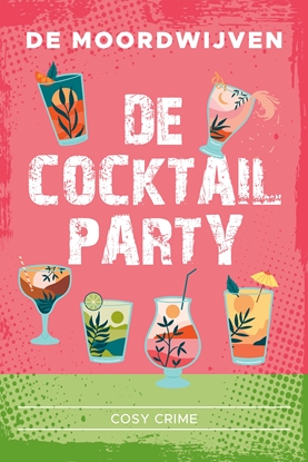 Afbeeldingen van De cocktailmoorden De cocktailparty
