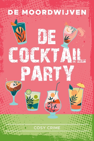 Afbeelding van De cocktailmoorden De cocktailparty