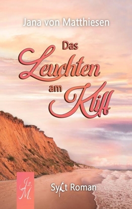 Afbeeldingen van Das Leuchten am Kliff