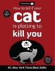 Afbeelding van The Oatmeal How to Tell If Your Cat Is Plotting to Kill You