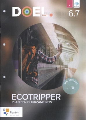 Afbeeldingen van DOEL. Ecotripper Leerwerkboek Leerwerkboek