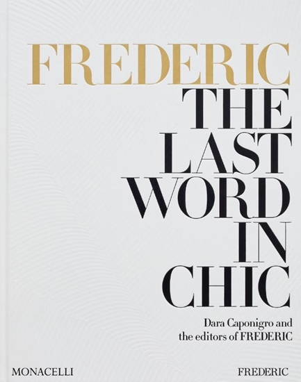Afbeelding van FREDERIC: The Last Word in Chic