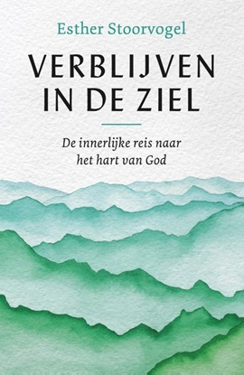 Afbeeldingen van Verblijven in de ziel
