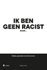 Afbeelding van Ik ben geen racist, maar...