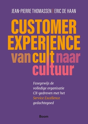 Afbeeldingen van Customer Experience: van cult naar cultuur
