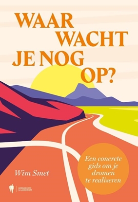 Afbeeldingen van Waar wacht je nog op?