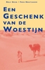 Afbeelding van Een geschenk van de woestijn