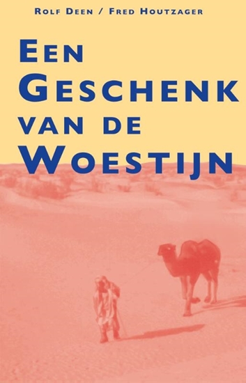 Afbeelding van Een geschenk van de woestijn