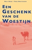 Afbeelding van Een geschenk van de woestijn