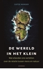 Afbeelding van De wereld in het klein