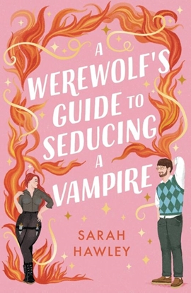 Afbeeldingen van A Werewolf's Guide to Seducing a Vampire