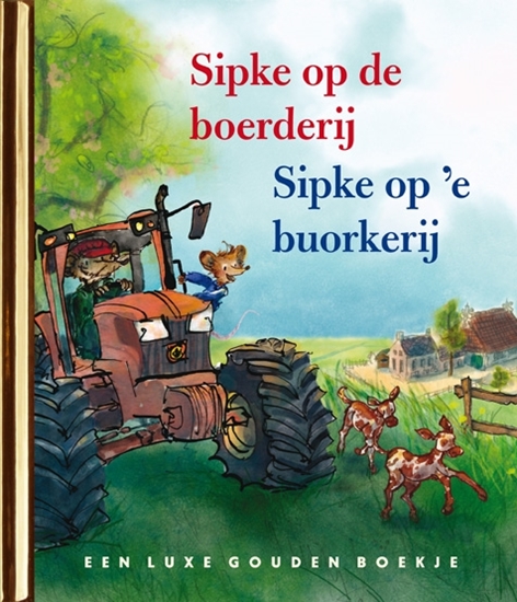 Afbeelding van Sipke op de boerderij/ Sipke op 'e buorkerij