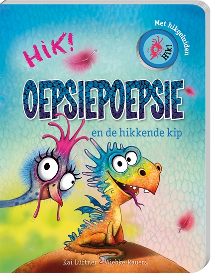 Afbeelding van Oepsiepoepsie en de hikkende kip