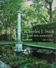 Afbeelding van Charles J. Stick and His Gardens